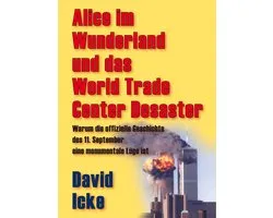 Alice im Wunderland und das World Trade Center Desaster