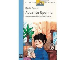 El Barco de Vapor Azul - Abuelita Opalina