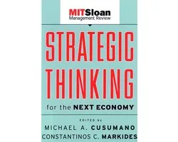 Strategic Thinking for the Next Economy