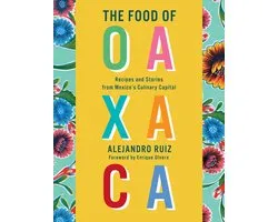 The Food of Oaxaca