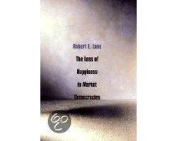 The Loss of Happiness in Market Democracies