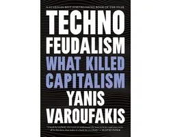Technofeudalism
