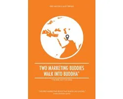 Two marketing buddies walk into Buddha*