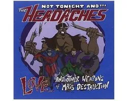 Love... And Other Weapons Of Mass Destruction