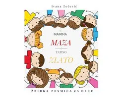Mamina maza tatino zlato