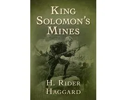 Allan Quatermain 1 - King Solomon's Mines