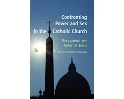 Confronting Power and Sex in the Catholic Church
