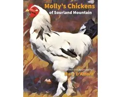 Molly's Chickens of Sourland Mountain