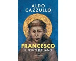 Francesco. Il primo Italiano