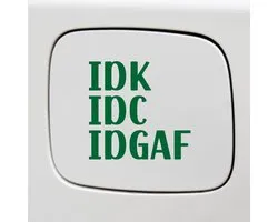 Bumpersticker - IDK IDC IDGAF - 14x14 - Groen
