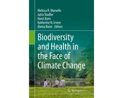 Biodiversity and Health in the Face of Climate Change
