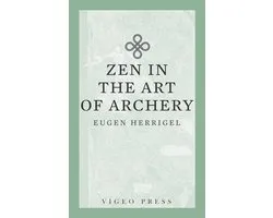 Zen in the Art of Archery