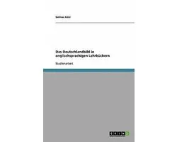 Das Deutschlandbild in englischsprachigen Lehrbüchern