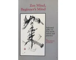 Zen Mind, Beginner'S Mind