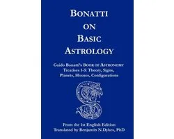 Bonatti on Basic Astrology