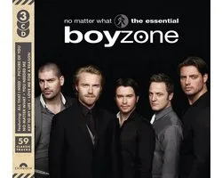 No Matter What: The Essential Boyzone