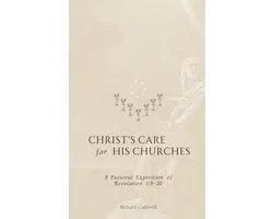 Christ's Care for His Churches