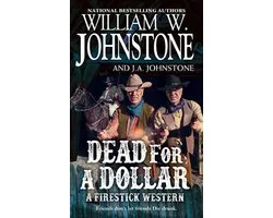 A Firestick Western 3 - Dead for a Dollar