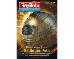 Perry Rhodan-Erstauflage 2901 - Perry Rhodan 2901: Das Goldene Reich