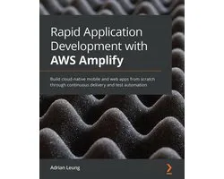 Rapid Application Development with AWS Amplify