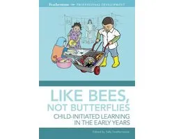Like Bees, Not Butterflies