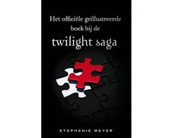 Twilight - Het officiele geillustreerde boek bij de Twilight saga