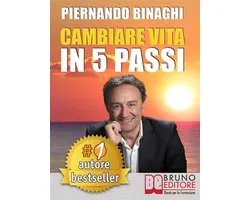 Cambiare Vita in 5 Passi