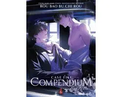 Case File Compendium: Bing An Ben (Novel) 6 - Case File Compendium: Bing An Ben (Novel) Vol. 6