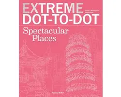 Extreme Dot-to-Dot Spectacular Places