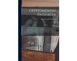 Cryptomenysis Patefacta  Or, The Art Of