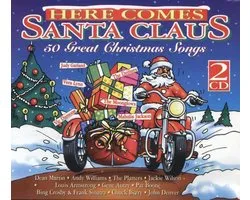 Here Comes Santa Claus - 50 Great Christmas Songs