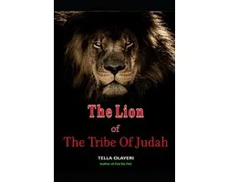 Powerful Prayers for Every Need-The Lion Of The Tribe Of Judah