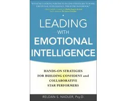 Leading With Emotional Intelligence: Hands-On Strategies For