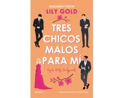 Tres chicos malos para mí. Fenómeno internacional en TikTok. Tres guardaespaldas, una diva en apuros. Spicy, divertida y brillante