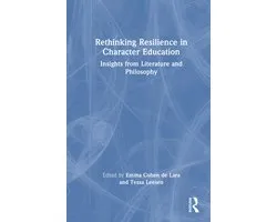Routledge Research in Character and Virtue Education- Rethinking Resilience in Character Education