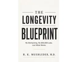 The Longevity Blueprint