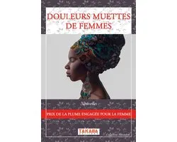 Douleur muettes de femmes