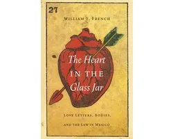 The Mexican Experience-The Heart in the Glass Jar