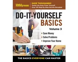 Family Handyman Do It Yourself Basics Vol.3