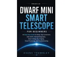DwarFlab Dwarf Mini Smart Telescope for Beginners