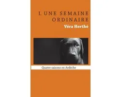 Une semaine ordinaire