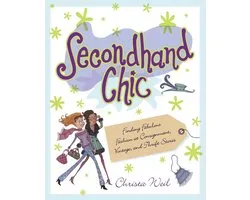 Secondhand Chic Finding Fabulous Fashio