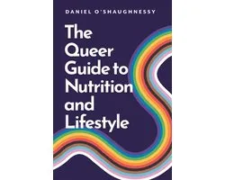 The Queer Guide to Nutrition and Lifestyle