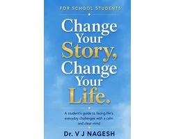 Change Your Story, Change Your Life