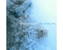 Goethes Erben - Der Eissturm (CD)