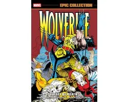 Wolverine Epic Collection: Valley Of Death
