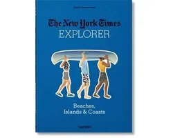 The New York Times Explorer. Beaches, Islands & Coasts