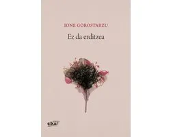 Poesia 41 - Ez da erditzea