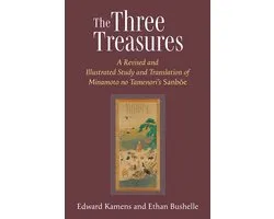 Michigan Monograph Series in Japanese Studies 97 - The Three Treasures
