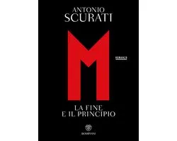 Il romanzo di Mussolini 5 - M. La fine e il principio